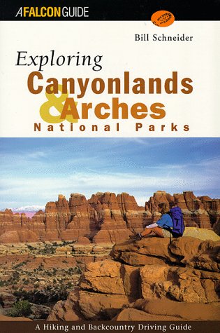 Cover of Exploring Canyonlands and Arches National Parks