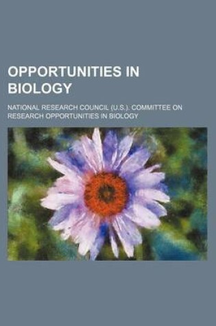 Cover of Opportunities in Biology