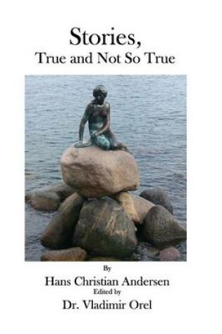 Cover of Stories, True and Not So True