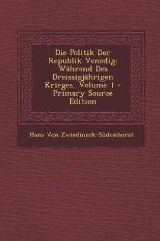 Cover of Die Politik Der Republik Venedig