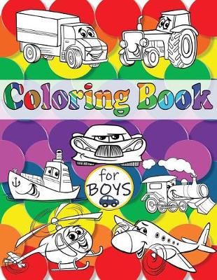 Book cover for Coloring Book for Boys!