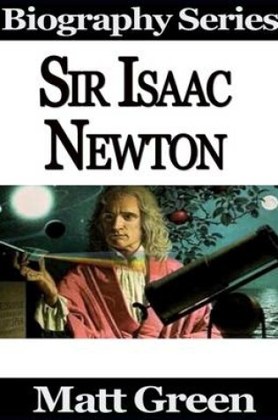 Cover of Sir Isaac Newton - Biography Series
