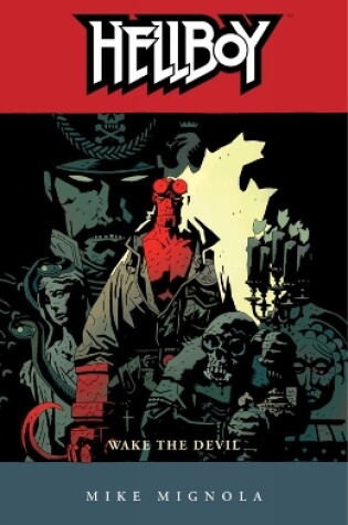 Cover of Hellboy Volume 2: Wake the Devil (2nd ed.)