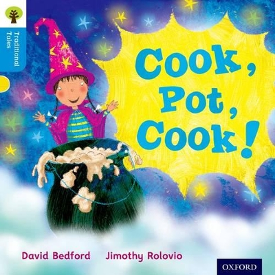 Book cover for Oxford Reading Tree Traditional Tales: Level 3: Cook, Pot, Cook!