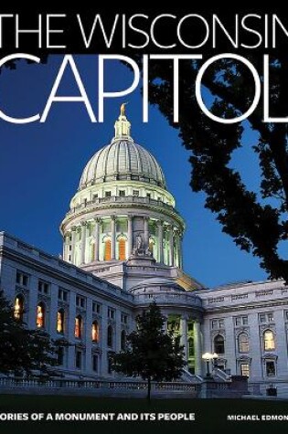 Cover of The Wisconsin Capitol