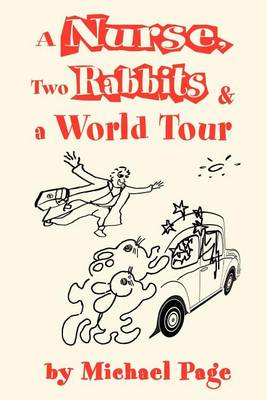 Book cover for A Nurse, Two Rabbits and a World Tour