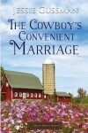 Book cover for The Cowboy's Convenient Marriage