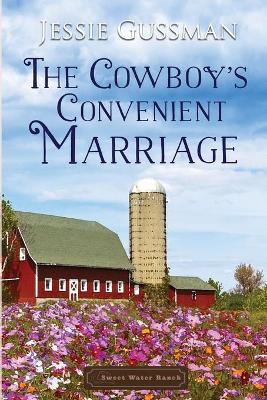 Cover of The Cowboy's Convenient Marriage