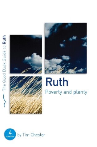 Cover of Ruth: Poverty and Plenty