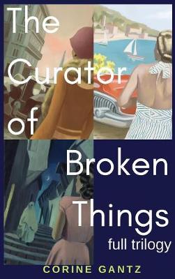 Book cover for The Curator of Broken Things Trilogy