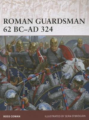 Book cover for Roman Guardsman 62 BC-Ad 324