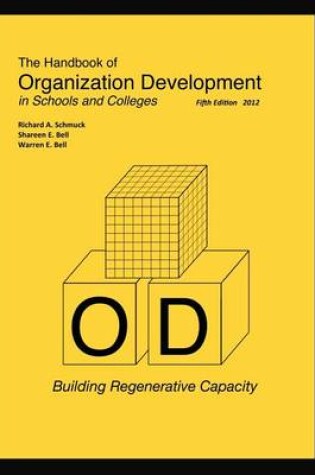 Cover of The Handbook of Organization Development in Schools and Colleges