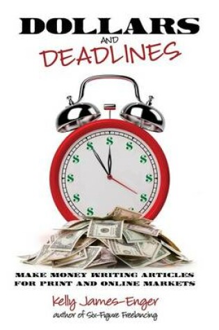 Cover of Dollars and Deadlines