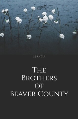 Cover of The Brothers of Beaver County
