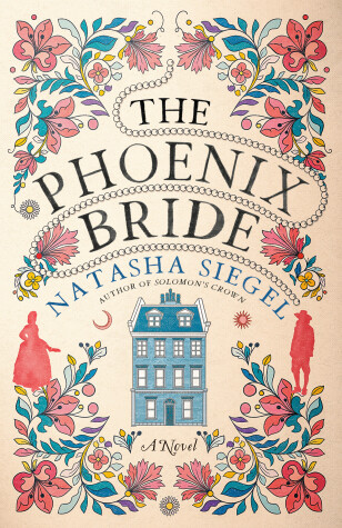 The Phoenix Bride by Natasha Siegel