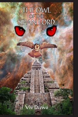 Book cover for The Owl of the Sipan Lord