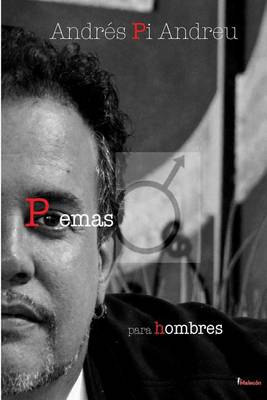 Book cover for Poemas Para Hombres (Poems for Men)