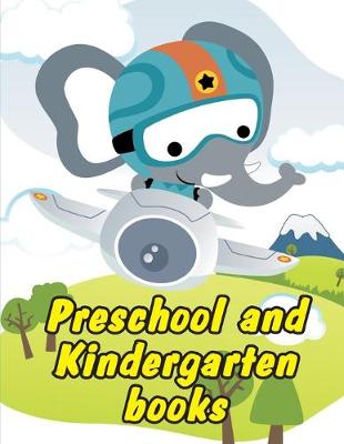 Book cover for Preschool And Kindergarten Books