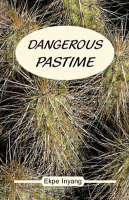 Book cover for Dangerous Pastime