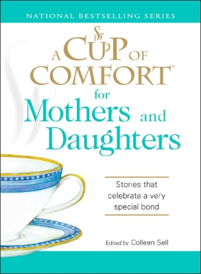 Book cover for A Cup of Comfort for Mothers and Daughters