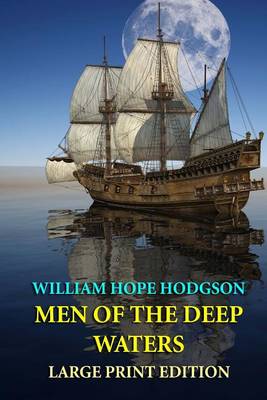 Book cover for Men of the Deep Waters - Large Print Edition