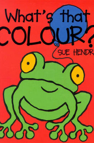 Cover of What's that Colour?