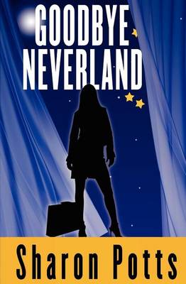 Book cover for Goodbye Neverland