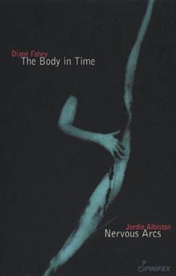 Book cover for The Body in Time/Nervous Arcs