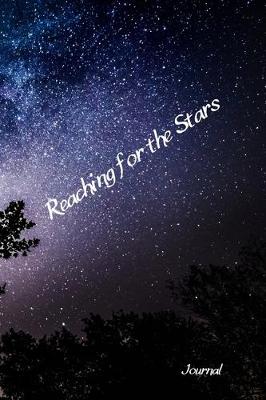 Book cover for Reaching for the Stars Journal