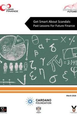 Cover of Get Smart About Scandals: Past Lessons For Future Finance