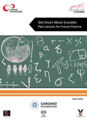 Book cover for Get Smart About Scandals: Past Lessons For Future Finance