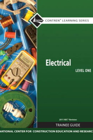 Cover of Electrical Level 1 Trainee Guide, 2011 NEC Revision, Hardcover