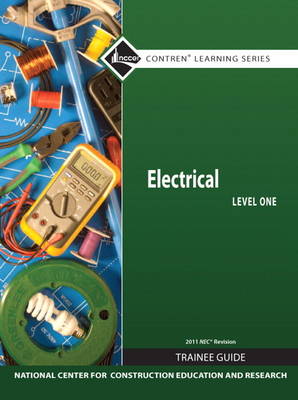 Cover of Electrical Level 1 Trainee Guide, 2011 NEC Revision, Hardcover