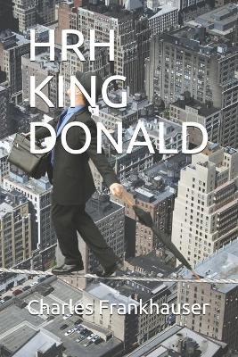 Book cover for Hrh King Donald