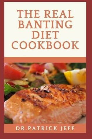 Cover of The Real Banting Diet Cookbook