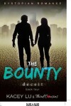 Book cover for The Bounty - Deceit (Book 4) Dystopian Romance
