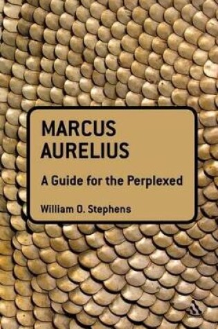 Cover of Marcus Aurelius: A Guide for the Perplexed