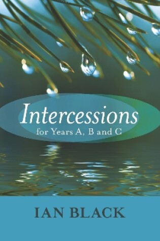 Cover of Intercessions for Years A, B, and C