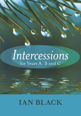 Book cover for Intercessions for Years A, B, and C