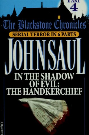 Cover of In the Shadow of Evil: the Handkerchief