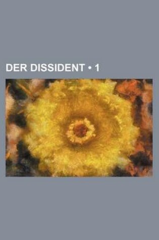 Cover of Der Dissident (1)