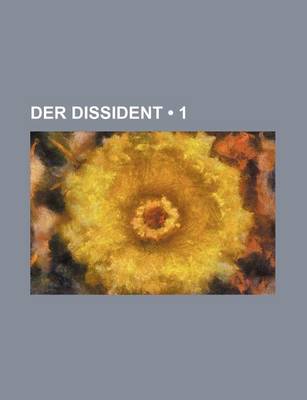 Book cover for Der Dissident (1)