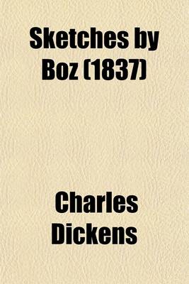 Book cover for Sketches by Boz (1837)