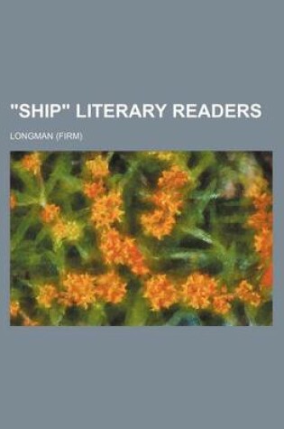 Cover of Ship Literary Readers