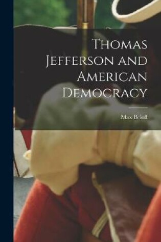 Cover of Thomas Jefferson and American Democracy