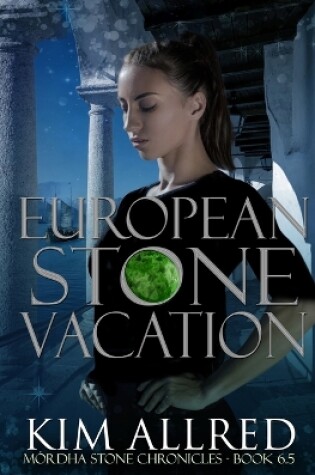 Cover of European Stone Vacation