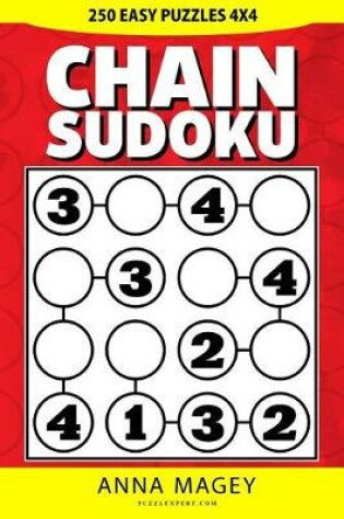 Cover of 250 Easy Chain Sudoku Puzzles 4x4