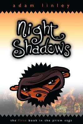 Book cover for Night Shadows : The First Book in the Prism Saga