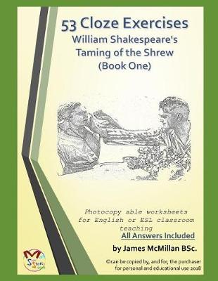 Cover of 53 Cloze Exercises William Shakespeare's Taming of the Shrew Book One)