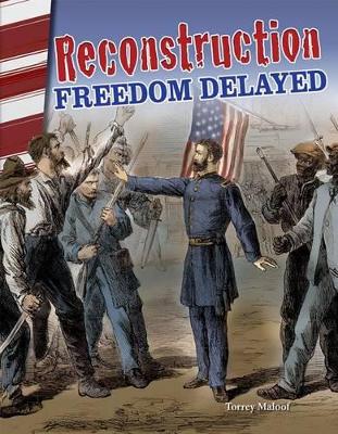 Cover of Reconstruction: Freedom Delayed